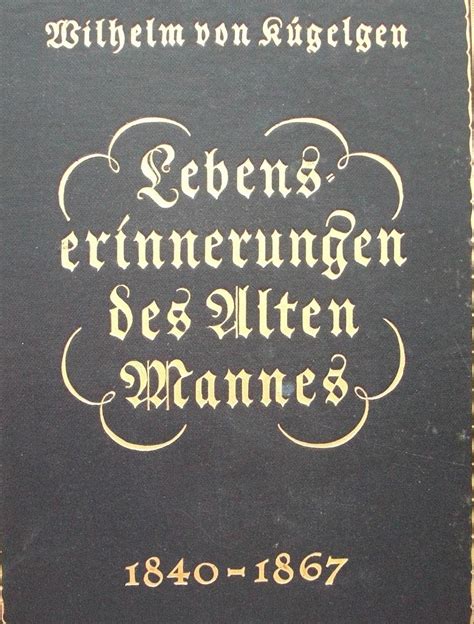 Lebenserinnerungen des alten mannes in briefen an seinen bruder gerhard, 1840 1867. - Kenmore quiet guard deluxe dishwasher manual.