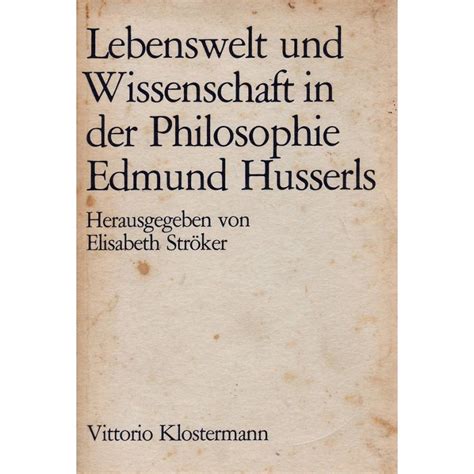 Lebenswelt und wissenschaft in der philosophie edmund husserls. - Ultrasonic sewing machine operation manual pfaff 5626.