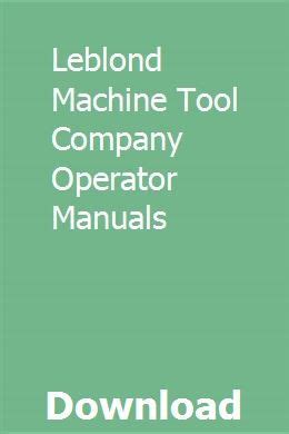 Leblond machine tool company operator manuals. - New believers guide to how to share your faith by greg laurie.
