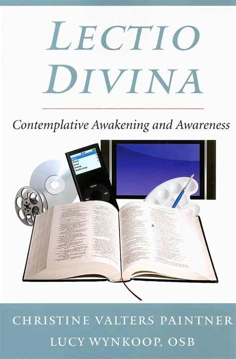 Lectio Divina Contemplative Awakening And Awareness