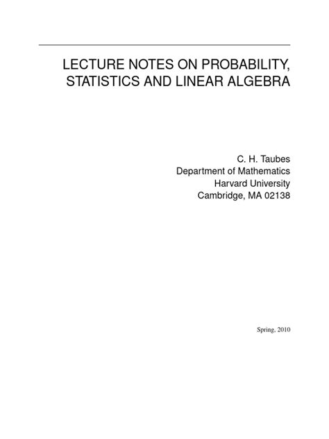 Lecture Notes On Probability Statistics And Linear Algebra
