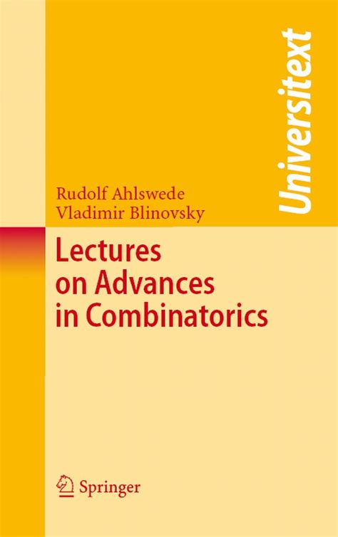 Lectures On Advances In Combinatorics Universitext