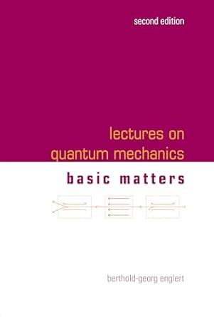 Lectures On Quantum Mechanics Basic Matters