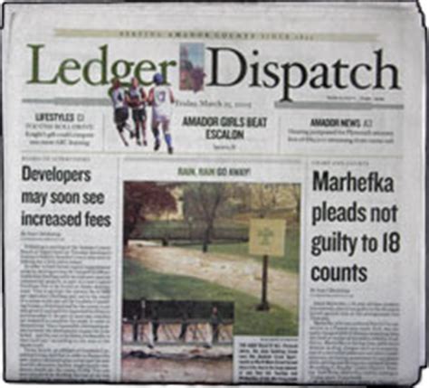 Ledger dispatch news. Amador Ledger Dispatch is the newspaper of record serving Amador County in California since 1855.The Amador Ledger Dispatch is the newspaper of record serving Amador County since 1855. Our core set of values include but are not limited to influencing progress in the communities we serve; assisting merchants to sell their wares and services through advertising; to publicize and report on ... 
