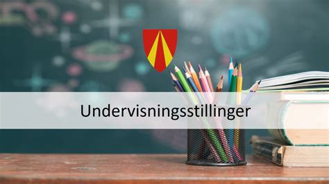 Ledige undervisningsstillinger jobb Lillehammer - September …