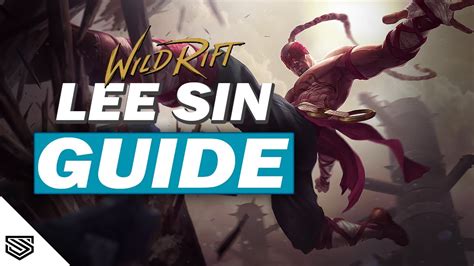 Lee Sin Build Guide for Wild Rift.