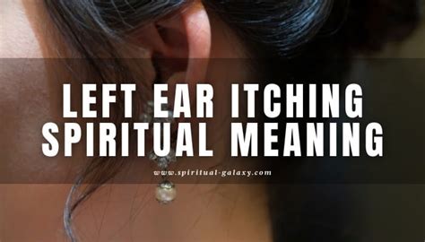 The belief that left ear itching signifies incoming 