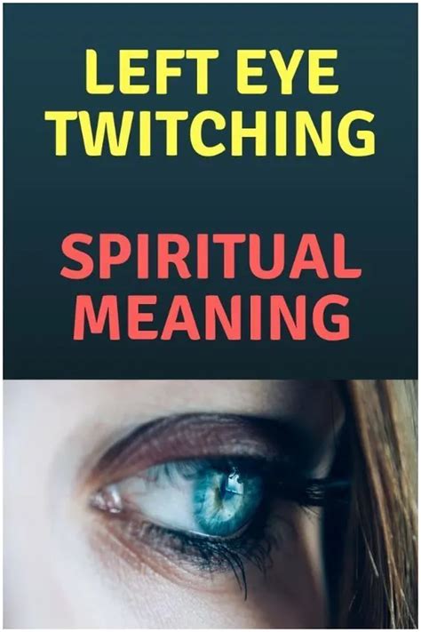 Left eye twitching spiritual meaning. Things To Know About Left eye twitching spiritual meaning. 