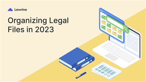 Legal Filing Systems for Law Firms in 2024 Lawrina