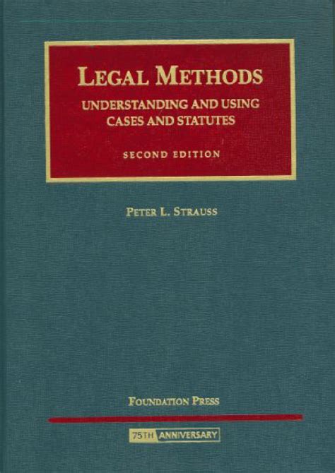 Legal analysis methods.  Some methods for using cases, discussed in detail below, include:...