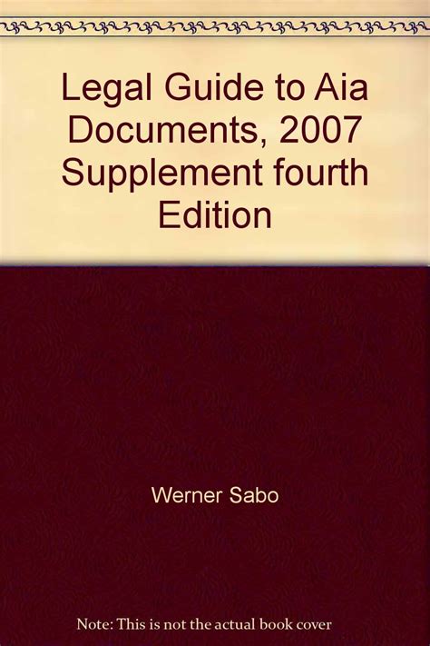 Legal guide to aia documents 2007 supplement fourth edition. - Klausurentraining allgemeine bwl, vwl für fachwirte.