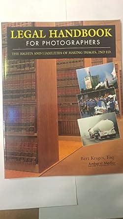 Legal handbook for photographers 2nd second edition text only. - Relaciones poéticas sobre las fiestas de toros y cañas.