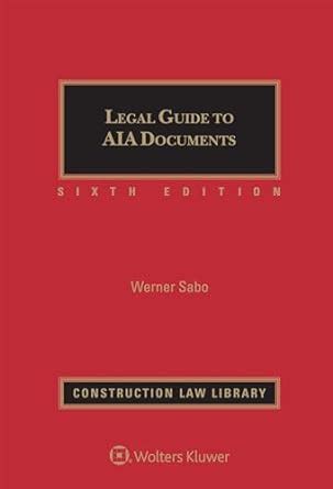 Full Download Legal Guide To Aia Documents By Bryce Downey Llc
