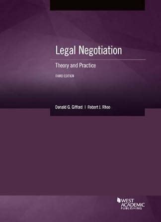 Read Legal Negotiation Theory And Practice Coursebook By Donald G Gifford