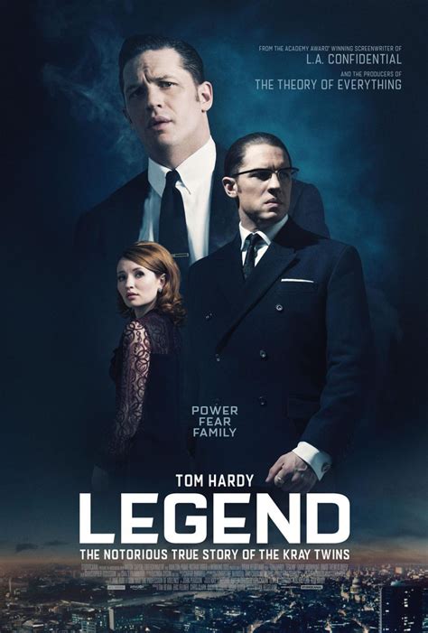 Legend 2015 film watch. Legend (2015) Tom Hardy stars in the true story of London's most notorious gangsters, twins Reggie and Ronnie Kray. As the brothers rise through the criminal underworld, … 