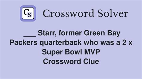 Legendary Packers Qb - Crossword Clue Answers - Crossword Solver