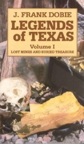 Legends of Texas: Lost Mines and Buried Treasure - Paperback