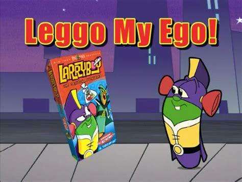 Leggo My Ego