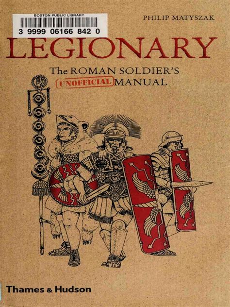 Legionary the roman soldiers unofficial manual. - Aprilia rsv mille 2003 fabrik service reparaturanleitung.