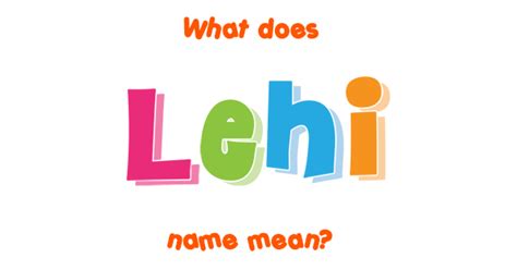 Lehi The amazing name Lehi: meaning and etymology - Abarim …