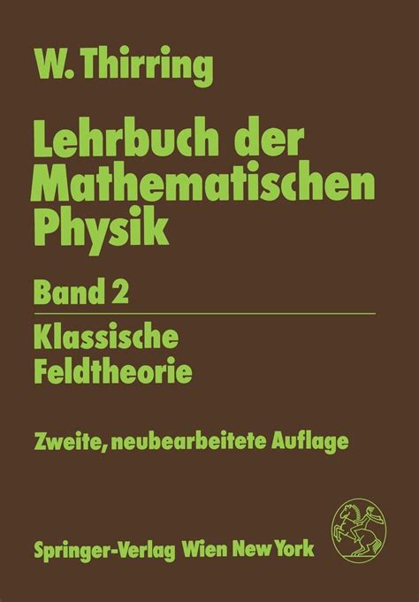 Lehrbuch der mathematischen physik: band 2. - 140 años de registros del progreso y sus antecedentes históricos.