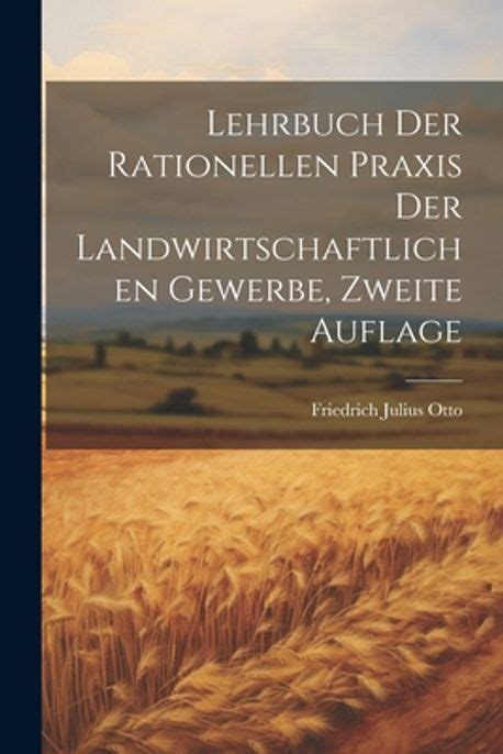 Lehrbuch der rationellen praxis der landwirtschaftlichen gewerbe. - Esprit de la musique française (de rameau à l'invasion wagnérienne)..