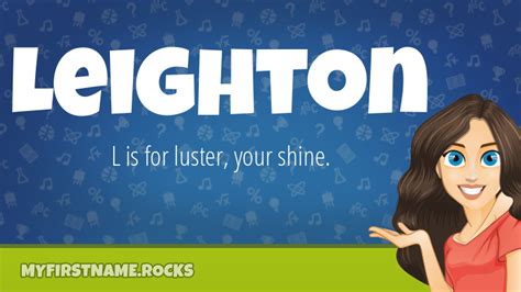 Leighton First Name Personality & Popularity