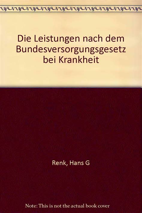 Leistungen nach dem bundesversorgungsgesetz bei krankheit. - Ajanta handbook of the paintings 1 narrative wall paintings 3 vols.