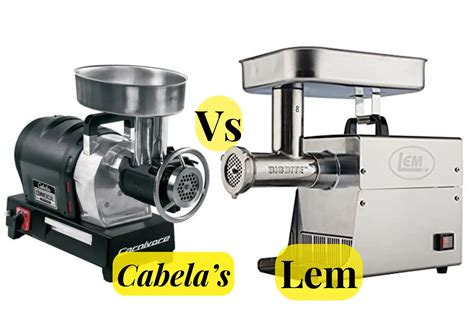 Lem vs cabelas meat grinder. Oct 15, 2023 · LEM Meat Grinders. LEM meat grinders are known for their durability and reliability. They are made from high-quality materials and feature a variety of features that make them easy to use. Some of the most popular features of LEM meat grinders include: Powerful motors: LEM meat grinders come equipped with powerful motors that can … 