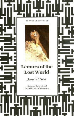 Read Lemurs Of The Lost World By Jane Wilsonhowarth