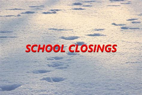 Weather-related business and school closings, cancellations and 