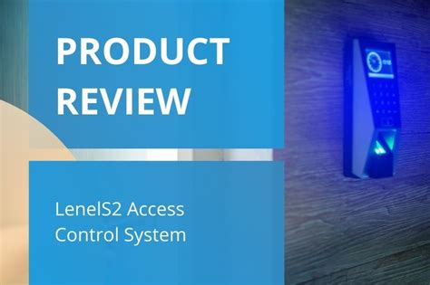 Lenel S2 access control and card reader review - Openpath