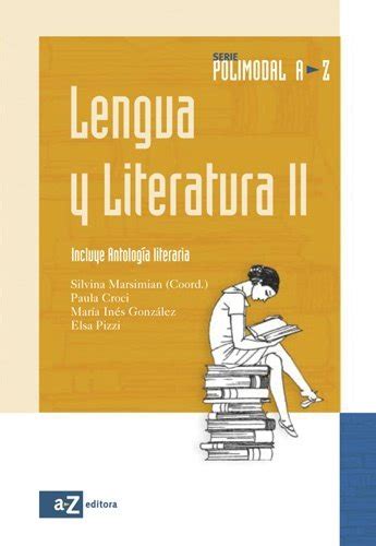 Lengua y literatura activas 2   polimodal. - A field guide to environmental literacy making strategic i.