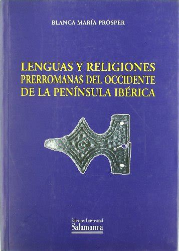 Lenguas y religiones prerromanas del occidente de la península ibérica. - 2005 keystone zepplin rv owners manual.
