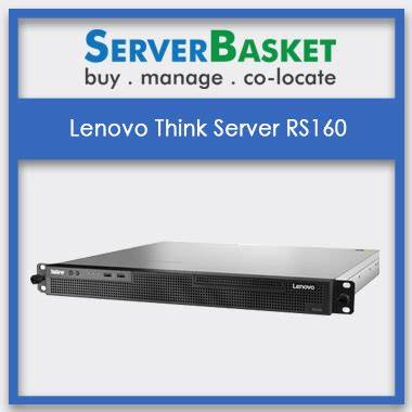 Lenovo Thinkserver RS160 1U Rack Server Price India Lenovo …