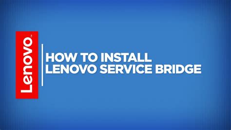 Lenovo service bridge silent install.  3.  Lenovo Service Bridge is an applica...