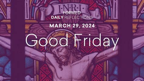 Lenten Daily Reflections — March 29, 2024 - FORMED