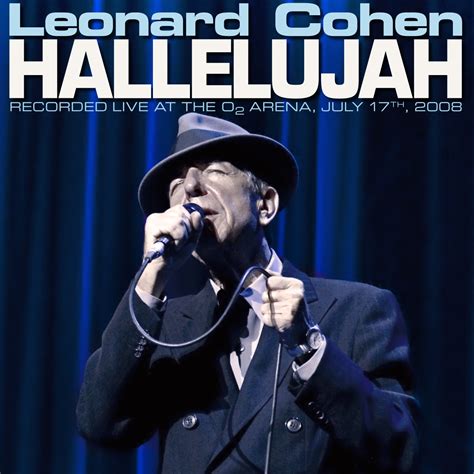 Leonard cohen hallelujah. Things To Know About Leonard cohen hallelujah. 