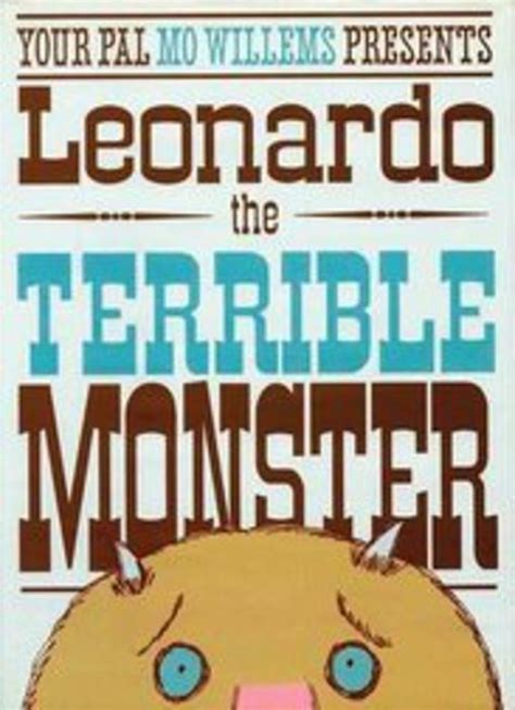 Download Leonardo The Terrible Monster By Mo Willems