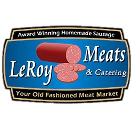 LeRoy Meats of Fox Lake 739 W. State St., Fox Lake, WI 53933 Phone: 920-485-2554 Ext. 2 . Our Products .... 
