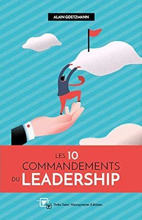 Les 10 Commandements du Leadesrship
