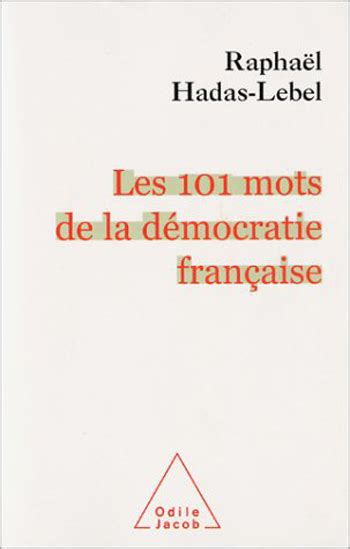Les 101 mots de la démocratie française. - Esiste un filo di arianna nello sviluppo del mezzogiorno?.