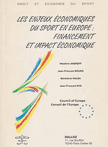 Les Enjeux économiques du sport en Europe: Financement et impact économique