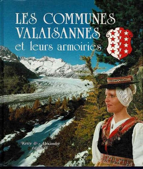 Les communes valaisannes et leurs armoiries. - This is our youth by kenneth lonergan.