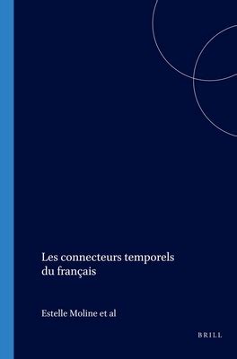 Les connecteurs temporels du francais (cahiers chronos 15) (cahiers chronos). - Leyenda del tunupa y cuentos aymaras.