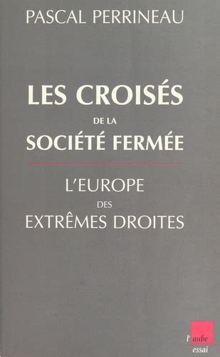 Les croisés de la société fermée. - Index der antiken kunst und architektur.