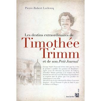 Les destins extraordinaires de timothée trimm et de son petit journal. - A textbook of practical biochemistry 1st edition.