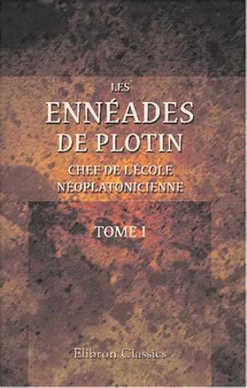Les ennéades de plotin, chef de l'école néoplatonicienne. - Rogovs guide to israeli wines 2009.