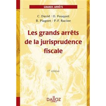 Les grands arrêts de la jurisprudence fiscale. - How to be do or have anything a practical guide to creative empowerment.