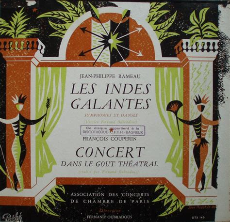 Les indes galantes - Jean philippe - Concert Dans Le Goût Théâtral …